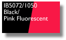 2 Color - Black/Pink Flourescent (VOP) 2 Color - Black/Pink Flourescent (VOP)